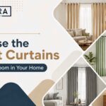 How to Choose the Right Curtains for Every Room in Your Home