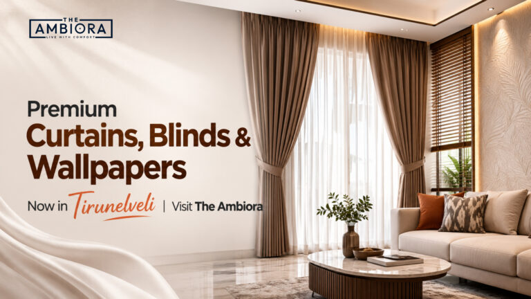 Premium Curtains, Blinds & Wallpapers Now in Tirunelveli | Visit The Ambiora