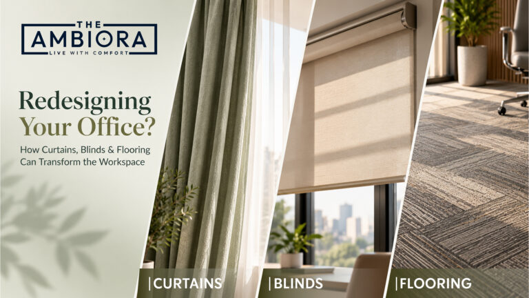 Redesigning Your Office? How Curtains, Blinds & Flooring Can Transform the Workspace | The Ambiora