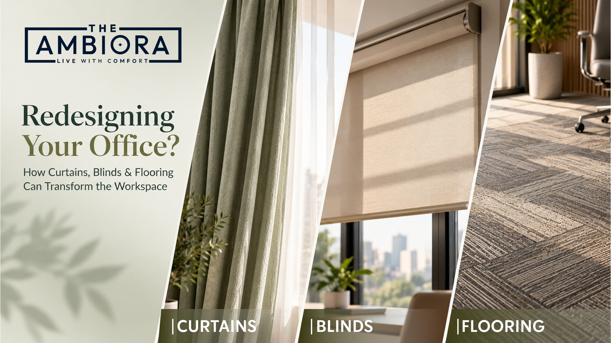 Redesigning Your Office? How Curtains, Blinds & Flooring Can Transform the Workspace | The Ambiora